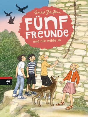 cover image of Fünf Freunde und die wilde Jo